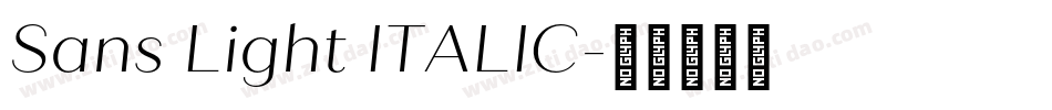 Sans Light ITALIC字体转换